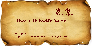 Mihaiu Nikodémusz névjegykártya